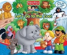 Fisher-Price Little People Lets Go to the Zoo! (FP A-Lift... | Livre | état bon