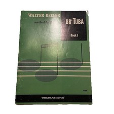 Walter Beeler Method for the BBb Tuba Book 1 Warner Sheet Music Book Remick