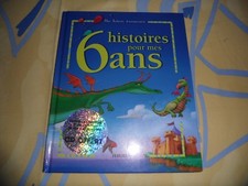 LIVRE "HISTOIRE POUR MES 6 ANS" -  EDITIONS FLEURUS - 2004