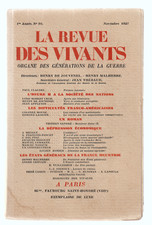 La Revue des Vivants Organe des générations de la guerre  1ère Année N°10   1927