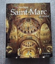 CITADELLE MAZENOD La Basilique Saint Marc De Venise Ettore Vio
