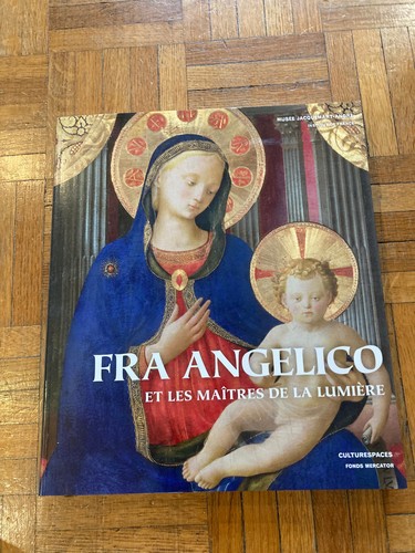Fra angelico les maîtres - et,