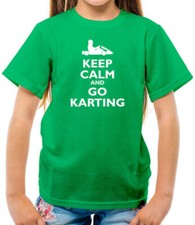 Keep Calm And Go Karting