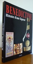 BENEDICTINE, Histoire d'une