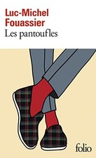 Les pantoufles by Fouassier