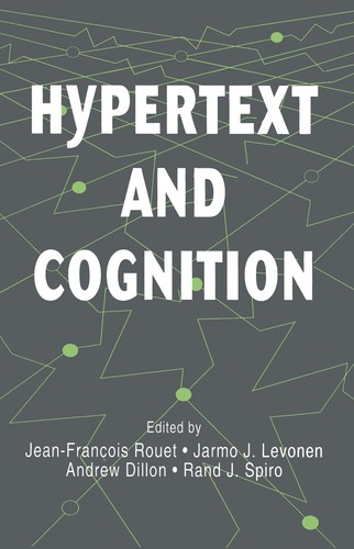 Hypertext and cognition - cognition, by