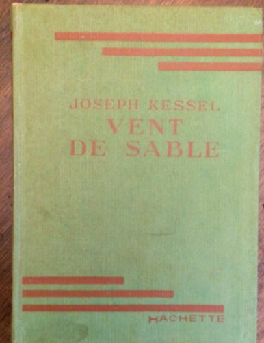 Joseph kessel vent sable - kessel.,
