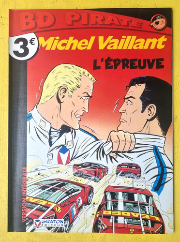 Michel vaillant épreuve - michel, l'épreuve