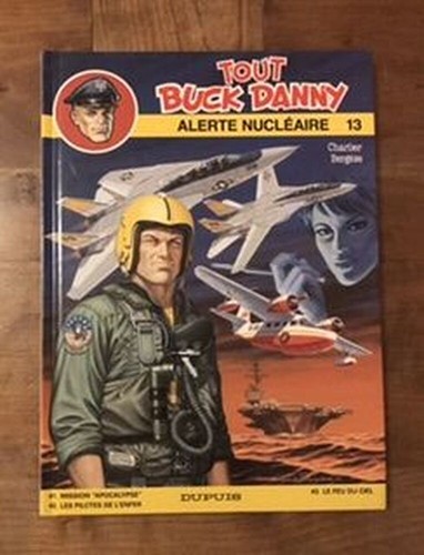 Tout buck danny tome - buck, 13