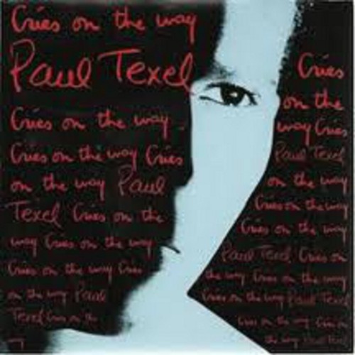 Paul texel cries on - cries, the