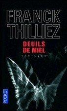 Deuils de miel de Thilliez