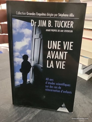 Une vie avant - vie, des