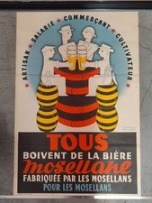 Ancienne affiche publicitaire tous boivent de la bière Mosellane de Bollaert