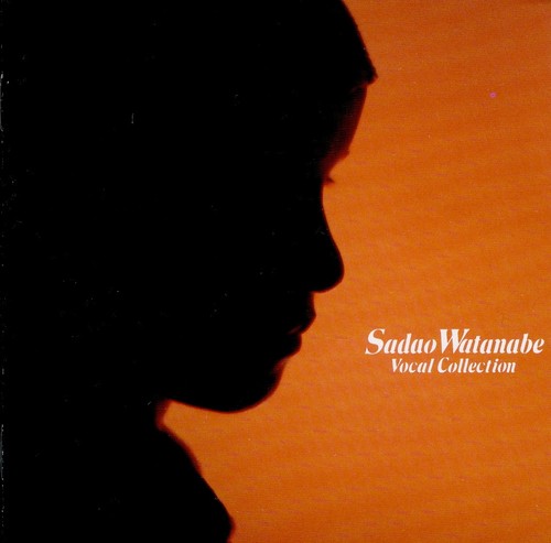 Sadao watanabe vocal - ,