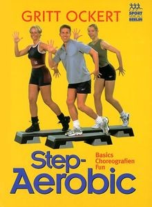 Step aerobic basics - step-, aerobic.
