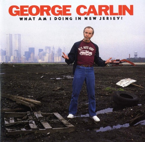 George carlin what - am, i