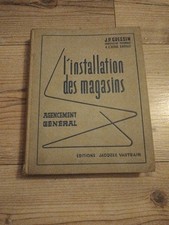 L'installation des magasins