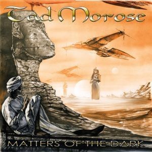 Tad morose matters the dark - tad,