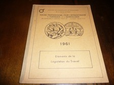 COURS POUR L'APPRENTISSAGE COMMERCE DE QUINCAILLERIE LEGISLATION DU TRAVAIL 1961