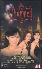 Charmed, tome 2 : Le Baiser