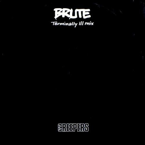 The creepers brute terminally - the,