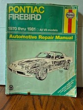 Pontiac Firebird 1970-1981 Automobile Repair Manuel - Haynes