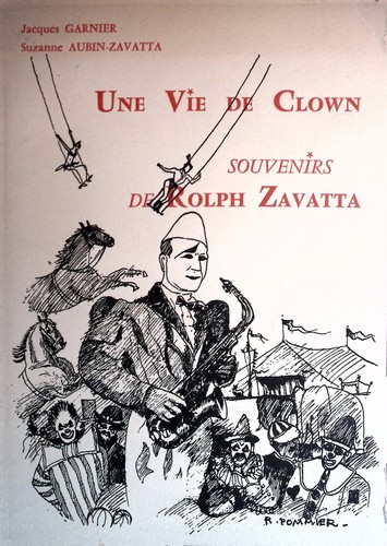Une vie clown souvenirs - vie,
