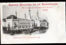 PARIS Exposition 1900 / GRANDS BOUTIQUE DE LA SAMARITAINE / PORTE des INVALIDES