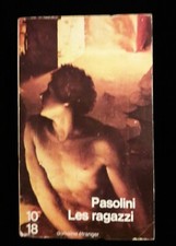 LES RAGAZZI PASOLINI LITTERATURE/ITALIE 850