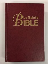 La Sainte Bible - Louis segond