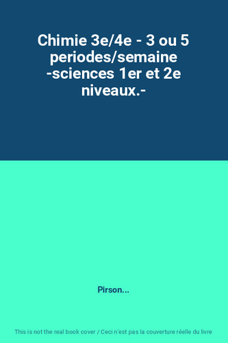 Chimie 3 ou 5 - 3e/4e,