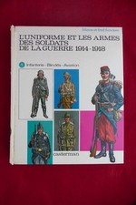L’uniforme et les armes des