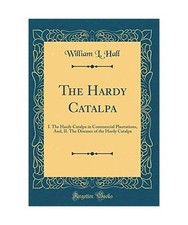 The Hardy Catalpa: I. The