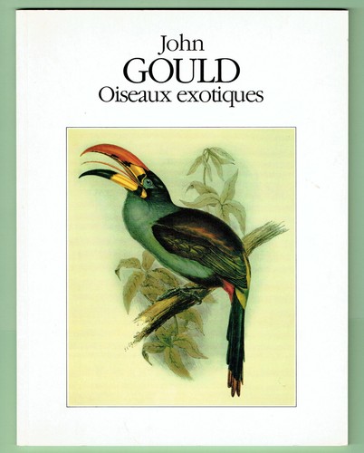 John gould oiseaux exotiques - john,