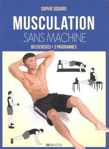 Musculation sans machine - machine, de