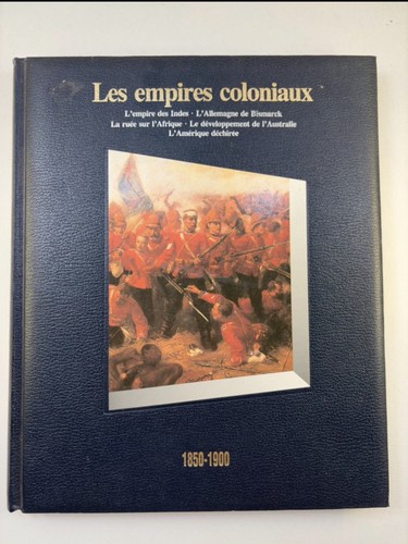 Les empires coloniaux