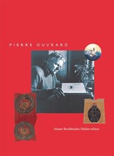 Pierre Ouvrard : Master Bookbinder/Maître Relieur By Distad, Mer