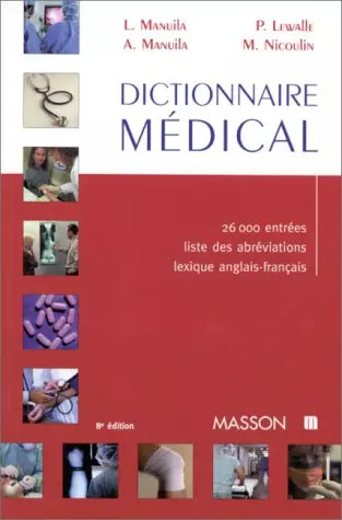 Dictionnaire medical 8ème - medical.,