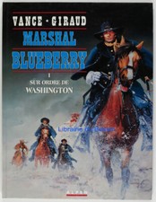 Marshal Blueberry Tome 1 Sur
