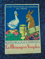 GUIDE POUR FAIRE LES CONSERVES SOI MEME MENAGERE SIMPLEX BOITES BOCAUX TERRINES