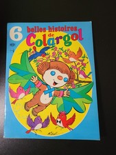 6 Belles histoires de Colargol