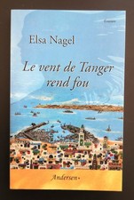 LE VENT DE TANGER REND FOU