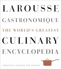 Larousse Gastronomique: The World's - Hardcover, by Librairie Larousse - Good b