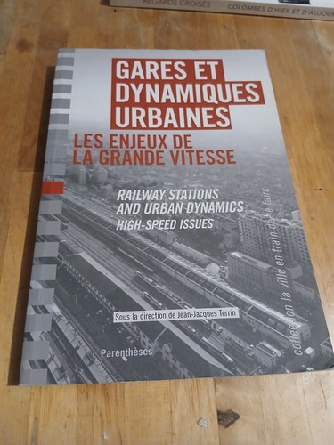 Gares dynamiques urbaines - dynamiques,