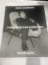 Eero Saarinen: Furniture for