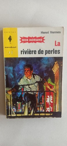 Bob morane la riviere de - morane,