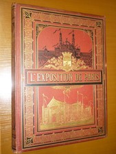 L'Exposition de Paris (1878).Paris, Librairie Illustrée, 1878. (40 numéros et su