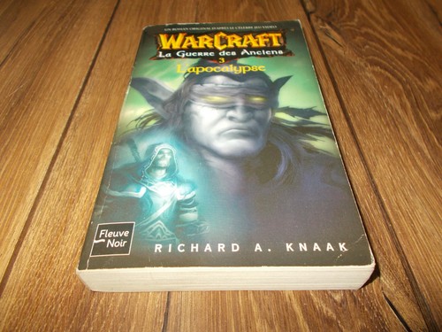 Warcraft tome apocalypse - 6, l'apocalypse
