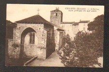 CEILHES (34) 12TH CENTURY GOTHIC CHURCH & VILLAS in 1927