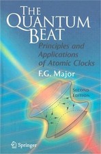 The Quantum Beat: Principles and Applications of Atomic Clocks (Hardback or Case